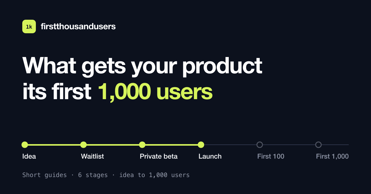 First 1,000 Users preview 1